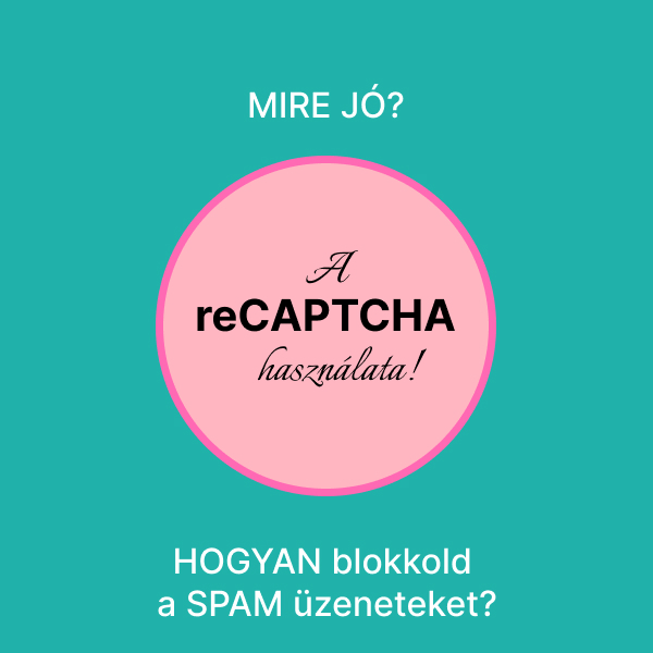 a-recaptcha-hasznalata és a spam üzenetek blokkolása recaptchaval